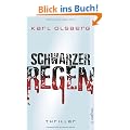Schwarzer Regen: Thriller