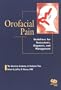 Orofacial Pain: Guidelines for Assessment, Diagnosis, and Management