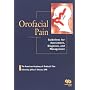 Orofacial Pain: Guidelines for Assessment, Diagnosis and Management