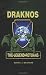 DrakNos: The Legend Returns