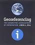 Georeferencing: The Geographic Associations of Information (Digital Libraries and Electronic Publishing)