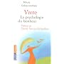 Vivre : La psychologie du bonheur de Mihaly Csikszentmihalyi