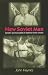New Soviet Man: Gender and Masculinity in Stalinist Soviet Cinema