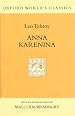 Anna Karenina (Oxford World's Classics Hardcovers)