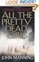 All The Pretty Dead Girls