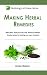 Making Herbal Remedies (Herbology At Home Series) Making Herbal Remedies (Herbology At Home Series)