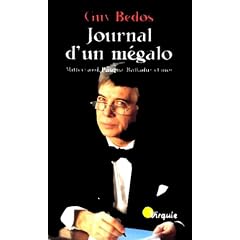Journal d'un m�galo. Mitterrand, Pasqua, Balladur et moi
