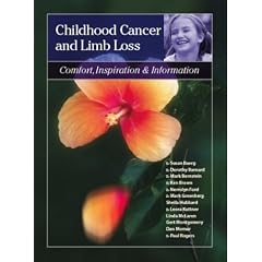 Childhood Cancer and Limb Loss: Comfort, Inspiration, Information