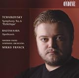 Tchaikovsky: Symphony No. 6 Pathétique; Rautavaara: Apotheosis