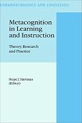 Metacognition in Learning and Instruction: Theory, Research and Practice (Neuropsychology and Cognition)