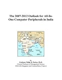 Review ICON Group International, Inc.  / The 2007-2012 Outlook for All-In-One Computer Peripherals in India