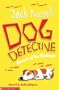 Beware of the Postman (Jack Russell, Dog Detective) (Jack Russell, Dog Detective)