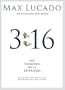 3:16 Evangelio de Juan (Spanish Edition)
