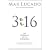 3:16 Evangelio de Juan (Spanish Edition)