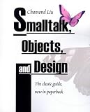 Smalltalk, Objects, and Design
