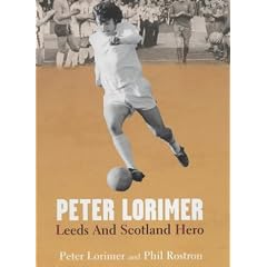 Peter Lorimer: Leeds and Scotland Hero