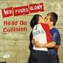 Head on Collision 1