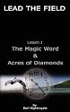 LEAD THE FIELD By Earl Nightingale - Lesson 1: The Magic Word & Acres of Diamonds