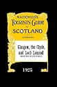 Glasgow, The Clyde and Loch Lomond: Macdonald's Tourists' Guide 1925