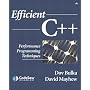 Efficient C++: Performance Programming Techniques by Dov Bulka
