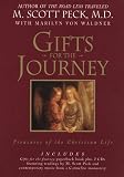 Gifts for the Journey: Treasures of the Christian Life