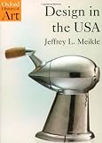 Buy : Design in the USA (Oxford History of Art)