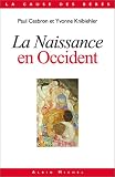 La naissance en Occident