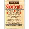 Rodale's Book of Shortcuts: Advice Tips and Techniques on Health Fitness Food Self Improvement Parenting Home Management... by Cheryl Winters Tetreau, Carol Hupping, and Jean Gardner