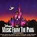 Disney's Music From The Park