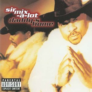 Sir Mix-a-Lot - Big Johnson Lyrics - Zortam Music