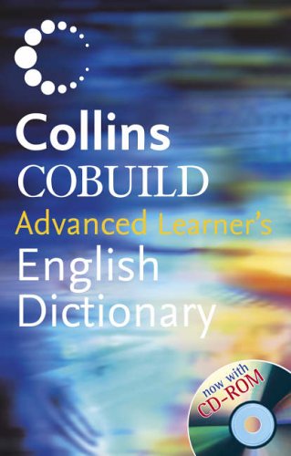 Cover image : Collins COBUILD Advanced Learner's English Dictionary ＋ CD-ROM