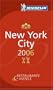 Michelin Red Guide 2006 New York City: Hotels & Restaurants (Michelin Red Guides)