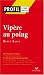 Profil d'une oeuvre : Vipère au poing, Hervé Bazin