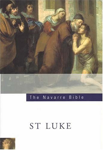 The Navarre Bible: St Luke's Gospel under Bibles in The Books Store