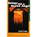 Eulogy for a Brown Angel