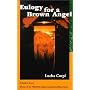 Eulogy for a Brown Angel: A Mystery Novel
