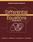Student Resource Manual to accompany Differential Equations: A Modeling Perspective, 2nd Edition
