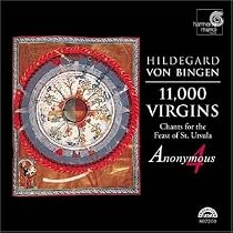Hildegard Von Bingen: 11,000 Virgins [Hybrid SACD]