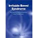 Irritable Bowel Syndrome: Psychosocial Assessment and Treatment