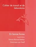 Cahier De Travail Et Laboratoire (with Answer Key): Used with ...Renaud-En bonne forme