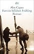 Fast ein bi�chen Fr�hling: Roman