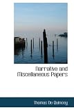Narrative and Miscellaneous Papers