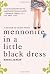 Mennonite in a Little Black Dress