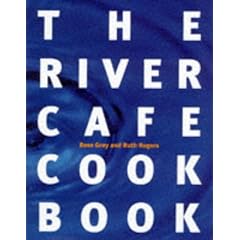 The River Cafe Cookbook
