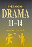 Beginning Drama: 11-14