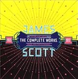 James Scott: The Complete Works 1903-1922