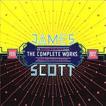 James Scott: The Complete Works 1903-1922