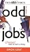 Odd Jobs: Unusual Ways to Earn a Living (The Times)