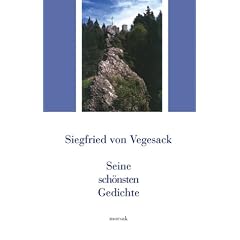 Siegfried von Vegesack - Seine sch�nsten Gedichte