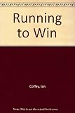 Running to win